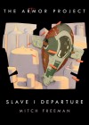 Filename=artmor-2014-slave-i-departure.jpg
Filesize=75KiB
Dimensions=730x1024
Date added=Dec 08, 2014 artmor-2014-slave-i-departure.jpg