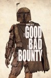 Filename=boba-fett-good-bad-bounty.jpg
Filesize=381KiB
Dimensions=504x779
Date added=Dec 28, 2012 boba-fett-good-bad-bounty.jpg