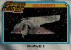 Topps The Empire Strikes Back #138 Slave I (1980)