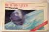 Filename=return-of-the-jedi-sketchbook.jpg
Filesize=321KiB
Dimensions=1536x1024
Date added=May 28, 2014 return-of-the-jedi-sketchbook.jpg