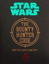 Filename=the-bounty-hunter-code.jpg
Filesize=110KiB
Dimensions=988x1284
Date added=Aug 14, 2014 the-bounty-hunter-code.jpg