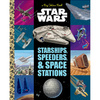 Big Golden Book Star Wars Starships, Speeders &...