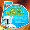 "Limited Edition Boba Fett (Prototype Armor)"...