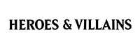 Heroes & Villains