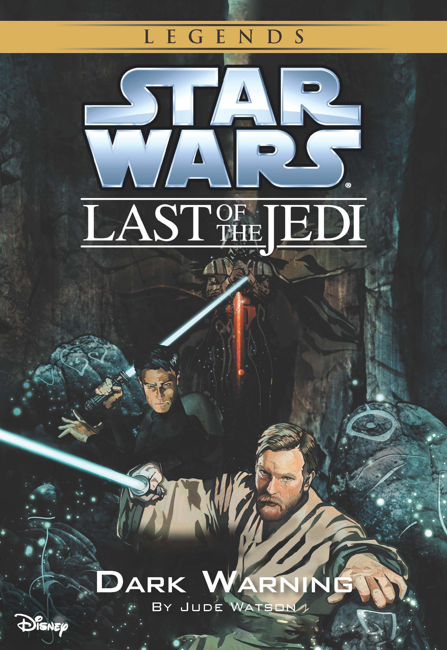 Dark Warning (Star Wars: The Last of the Jedi #2)