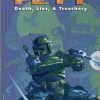 Boba Fett Death, Lies, and Treachery Trade Paperback