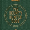 &quot;The Bounty Hunter Code&quot; (2014)