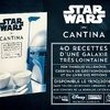 Promo for "Star Wars Cantina" Cookbook (French)...