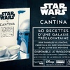 Promo for &quot;Star Wars Cantina&quot; Cookbook (French)...