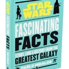 Star Wars: Fascinating Facts