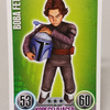 Star Wars Force Attax Series 1 #82 Boba Fett