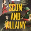 Star Wars: Scum and Villainy: Case Files on the Galaxy's...