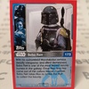 The journey to The Force Awakens Boba Fett Foil Card...