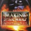 The Making of Star Wars: Revenge of the Sith