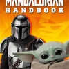 The Mandalorian Handbook: Explore the Galaxy with Grogu