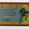 Topps Return Of The Jedi Series 1 #47 Boba Fett's Last...