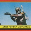 Topps Return Of The Jedi Series 1 #47 Boba Fett&#039;s Last Stand (1983)