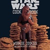 Wookiee Cookies: A Star Wars Cookbook