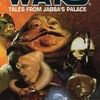 "Tales from Jabba's Palace"
