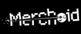 Merchoid