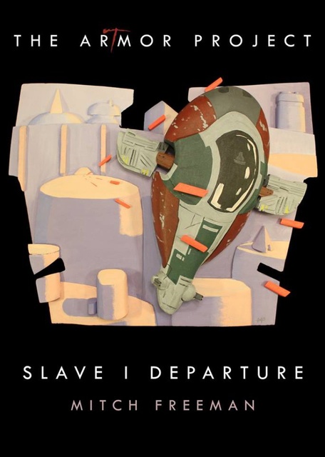 ArTmor 2014: Slave I Departure 